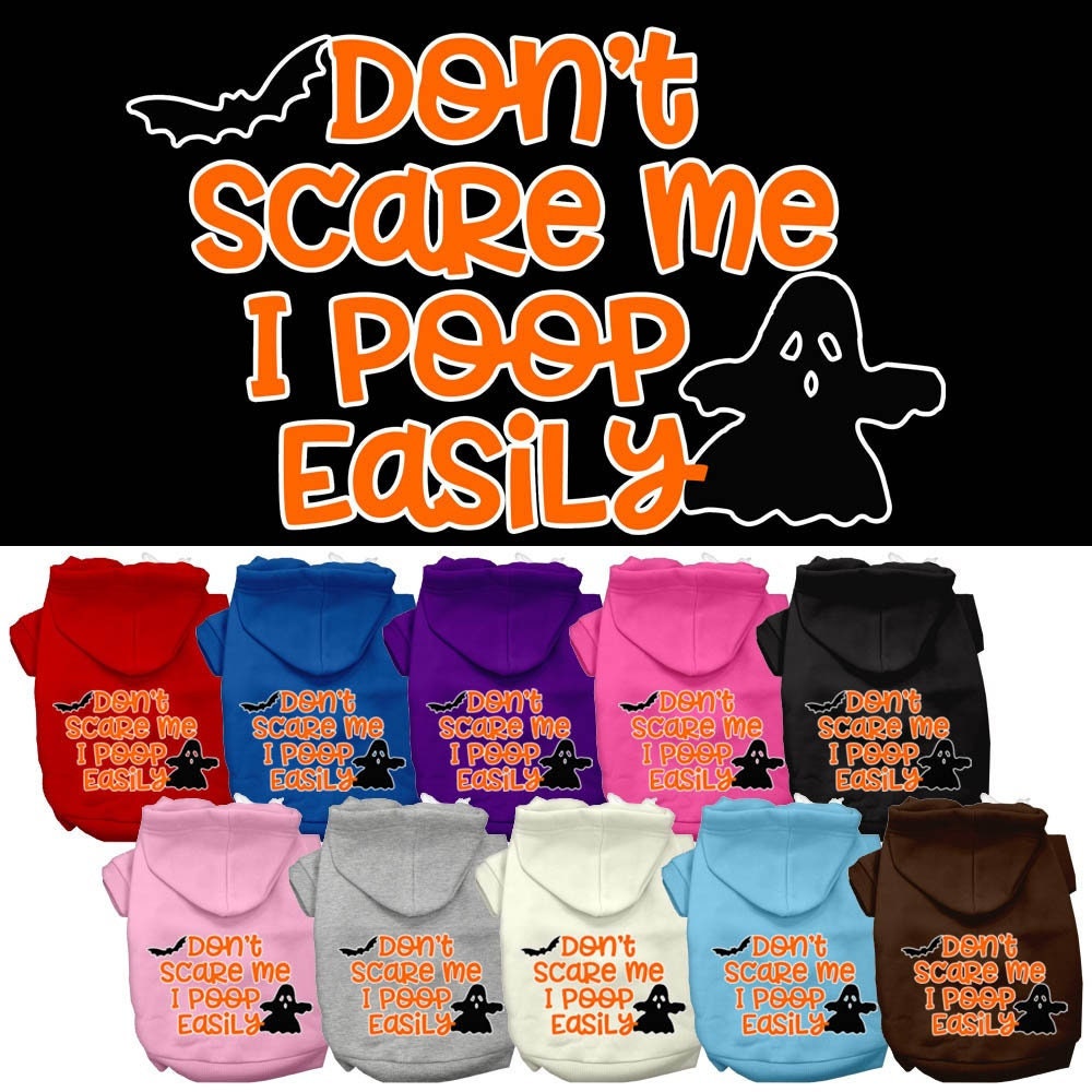 Halloween Pet Hoodie "Don't Scare Me, I Poop Easily"
