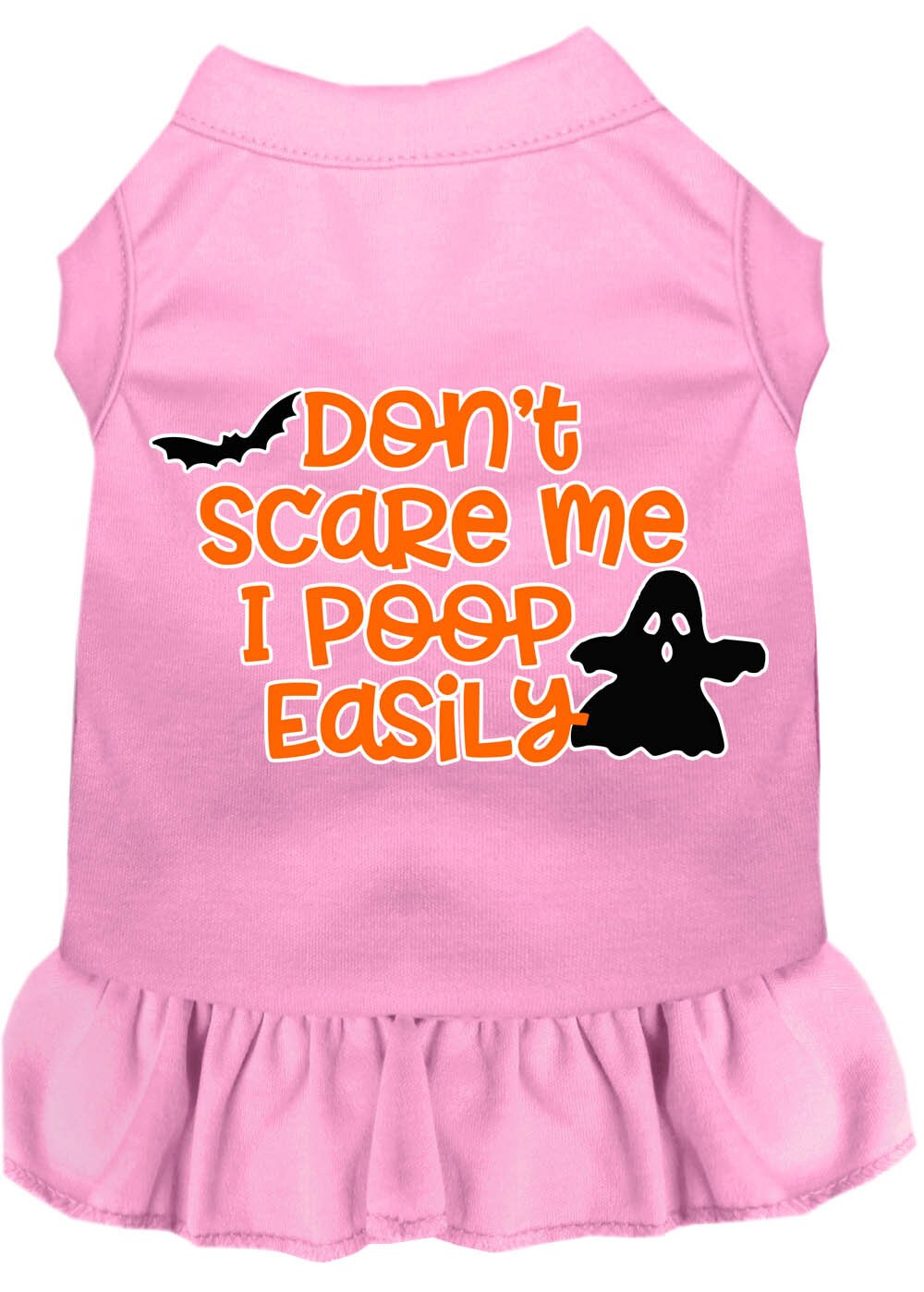Halloween Pet Dress "Don't Scare Me, I Poop Easily"